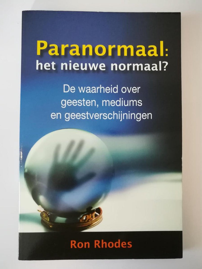 Paranormaal: Het Nieuwe Normaal? (tweedehands)