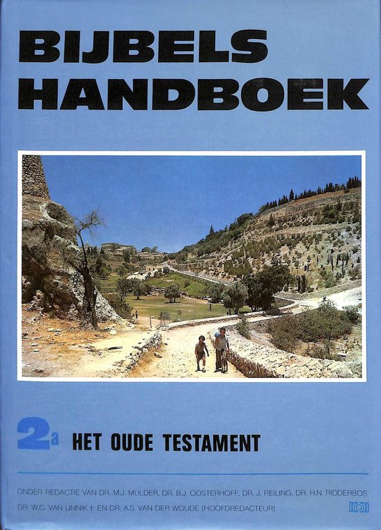 Bijbels Handboek 2A Oude Testament