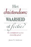 Het christendom: waarheid of fictie?