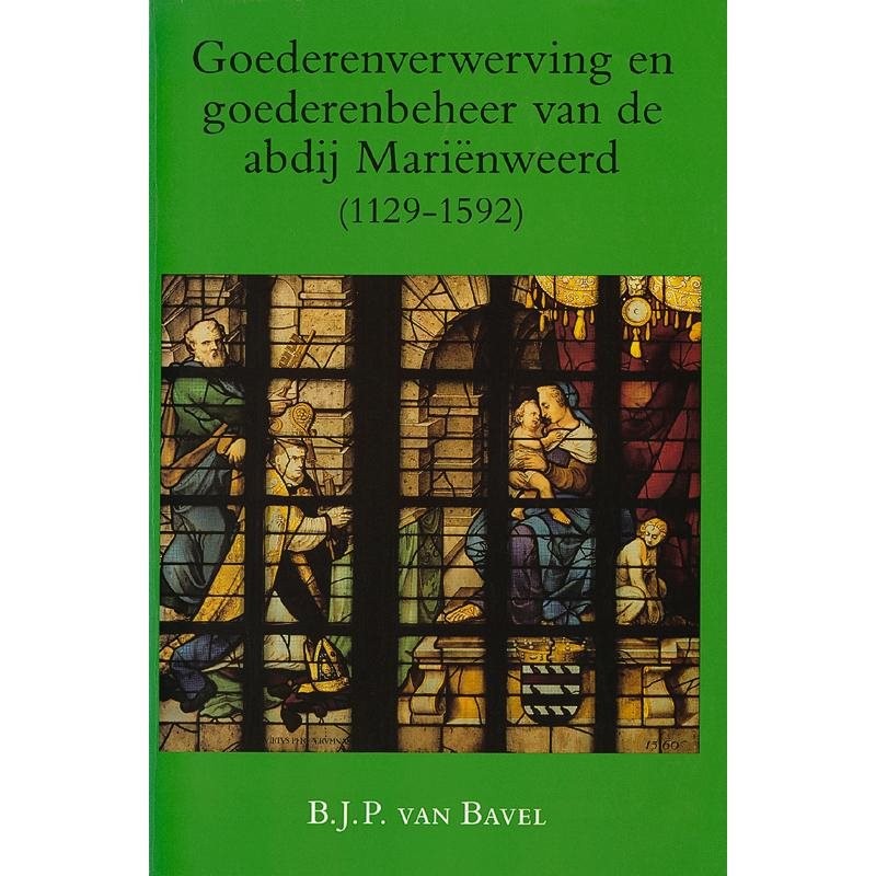 Goederenverwerving en goederenbeheer van de abdij Mariënweerd (1129-1592)