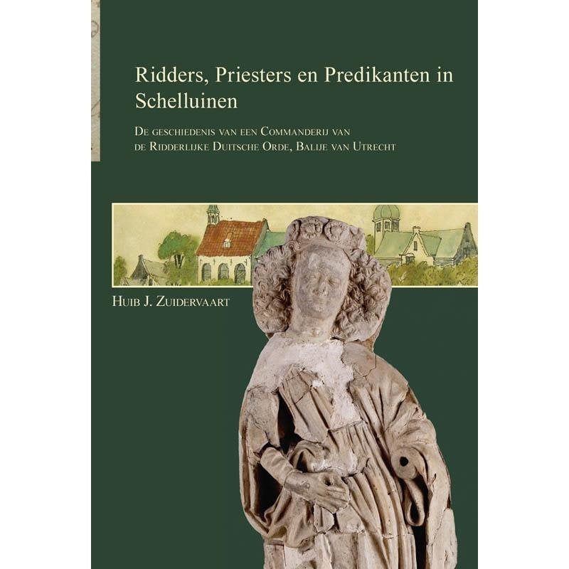 Ridders, Priesters en Predikanten in Schelluinen
