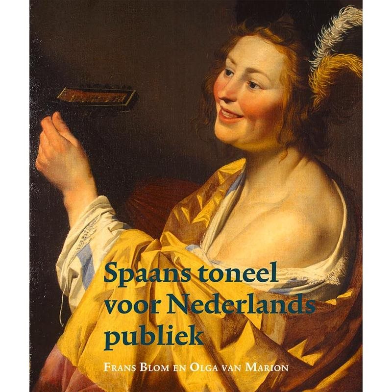 Spaans toneel voor Nederlands publiek